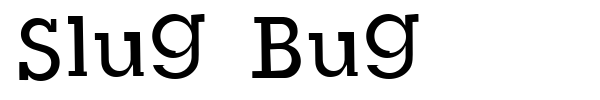 Slug Bug font preview
